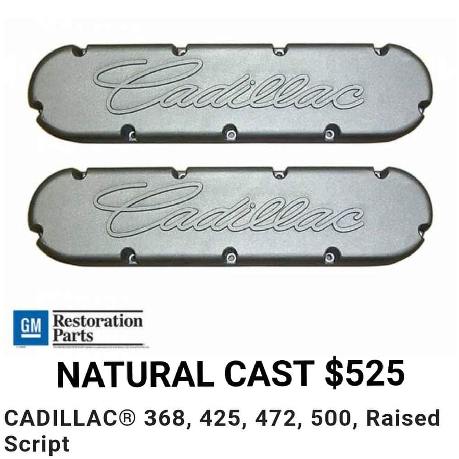 Cadillac V8 Valve Covers – Natural Cast Raised Script (Fits 368/425/472/500) 1968-1976